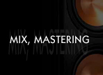 mix & mastering IN RECORDING STUDIO SUNLINE SOUND PRAGUE